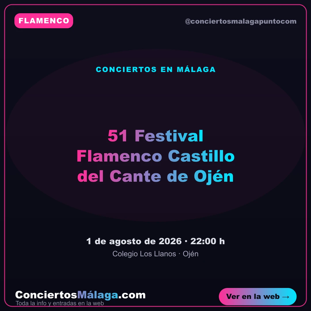 51 Festival Flamenco Castillo del Cante de Ojén