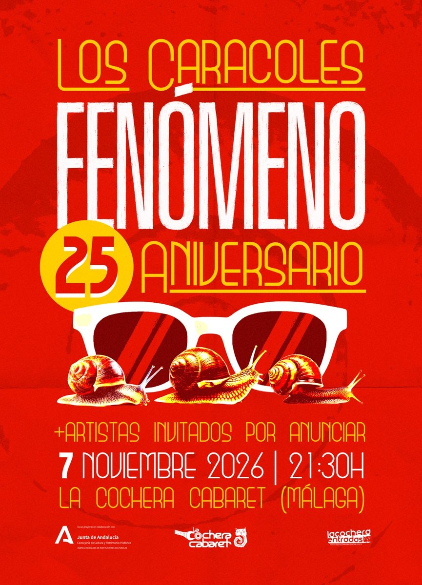 Cartel del concierto de Los Caracoles · Fenómeno 25 aniversario en La Cochera Cabaret, Málaga — sábado, 7 de noviembre de 2026