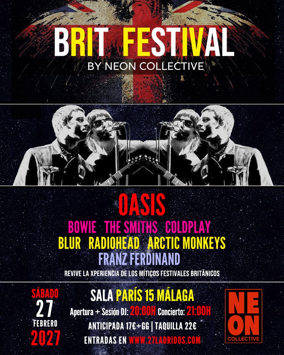 Cartel del concierto de Neon Collective: Brit Festival en Sala París 15, Málaga — sábado, 27 de febrero de 2027