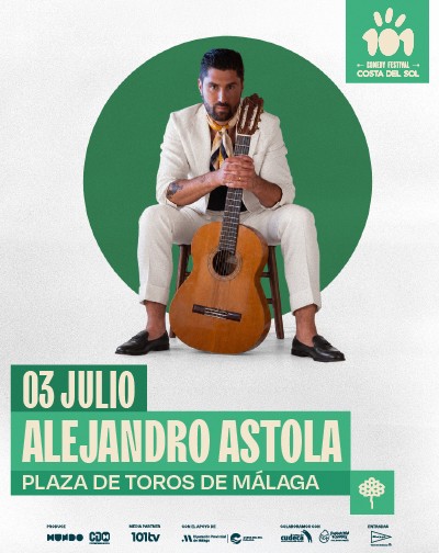 Cartel del concierto de Alejandro Astola · Mi guitarra y yo 2.0 en Plaza de Toros de La Malagueta, Málaga — sábado, 3 de julio de 2027