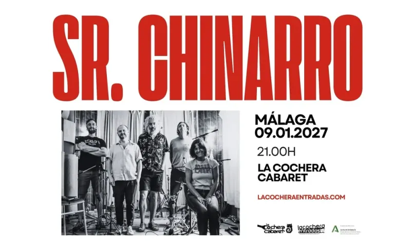 Cartel del concierto de SR. CHINARRO en La Cochera Cabaret, Málaga — sábado, 9 de enero de 2027