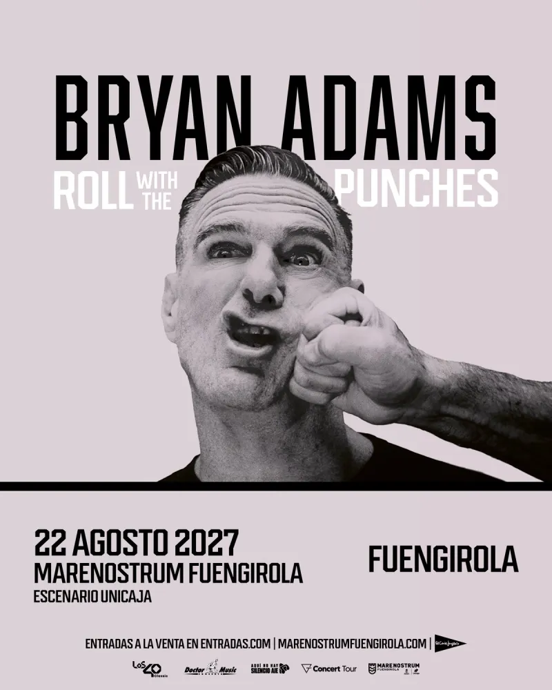 Cartel del concierto de Bryan Adams · Roll With The Punches en Marenostrum Fuengirola, Fuengirola — domingo, 22 de agosto de 2027