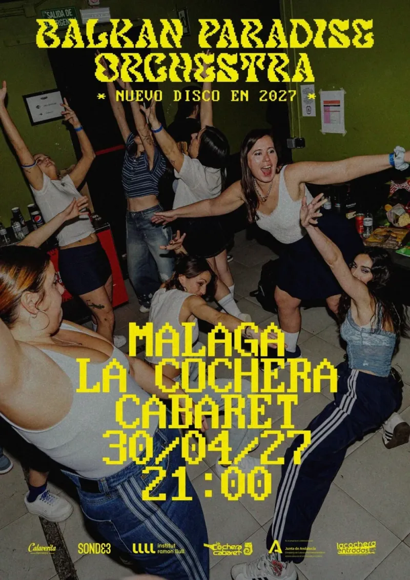 Cartel del concierto de Balkan Paradise Orchestra en La Cochera Cabaret, Málaga — viernes, 30 de abril de 2027