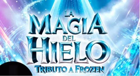 La Magia del Hielo · Tributo a Frozen