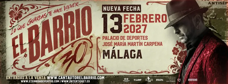 Cartel del concierto de El Barrio — Gira 2027 en Palacio de Deportes José María Martín Carpena, Málaga