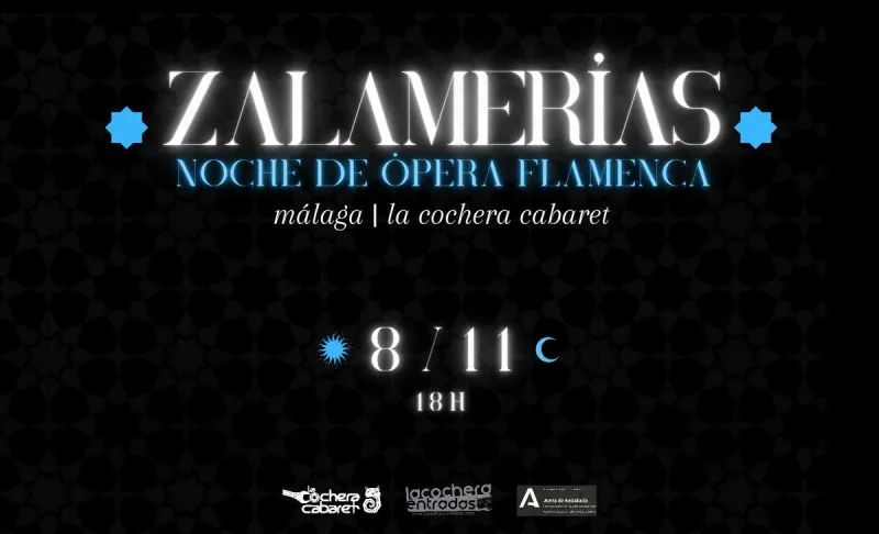 Cartel del concierto de Zalamerías · Noche de ópera flamenca en La Cochera Cabaret, Málaga — domingo, 8 de noviembre de 2026