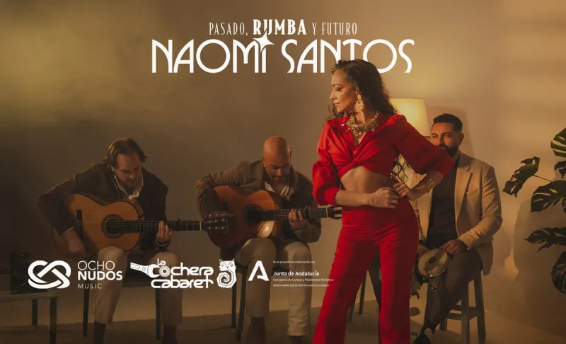Cartel del concierto de Naomi Santos · Pasado, Rumba y Futuro en La Cochera Cabaret, Málaga — domingo, 23 de mayo de 2027