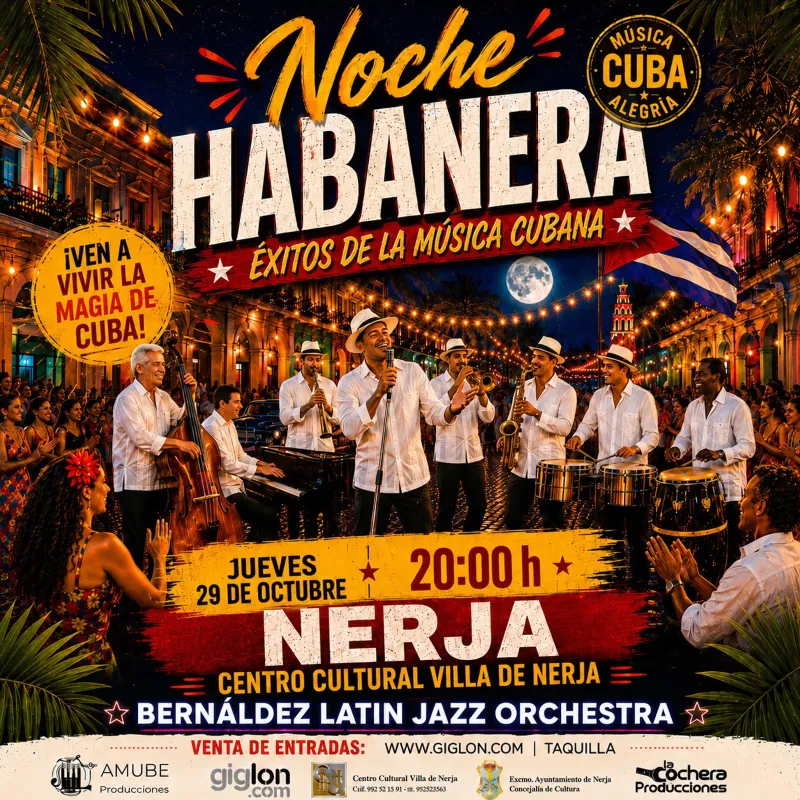 Cartel del concierto de Bernáldez Latin Jazz Orchestra en Centro Cultural Villa de Nerja, Nerja — jueves, 29 de octubre de 2026