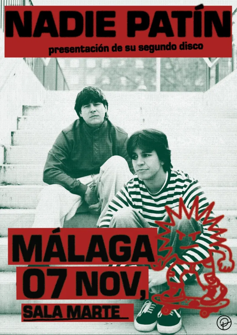 Cartel del concierto de Nadie Patín · Volver a Casa Tour en Sala Classic Malagueta, Málaga — sábado, 7 de noviembre de 2026