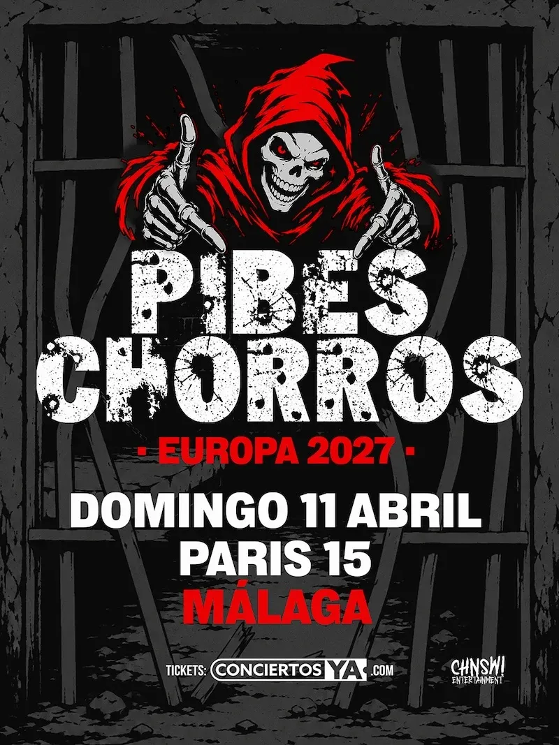 Cartel del concierto de Pibes Chorros en Sala París 15, Málaga — jueves, 13 de mayo de 2027